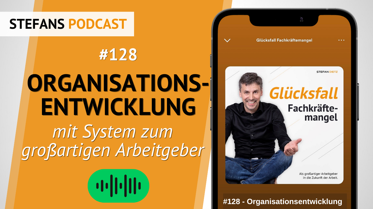 Podcast Stefan Dietz Organisationsentwicklung