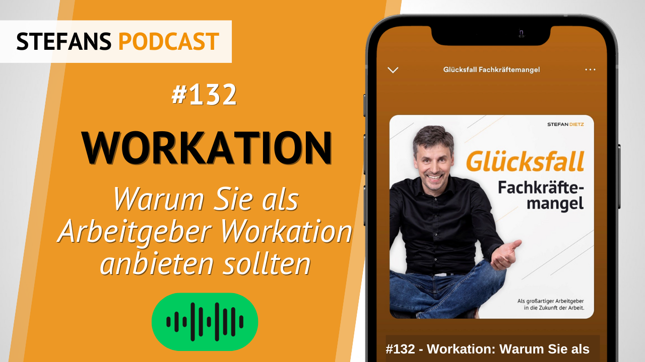 Podcast Stefan Dietz Workation
