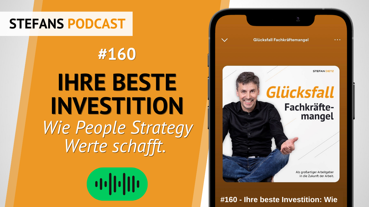 Podcast Stefan Dietz Werte schaffen mit People Strategy